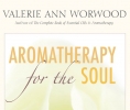 芳疗配方宝典作者新书--Aromatherapy for the Soul